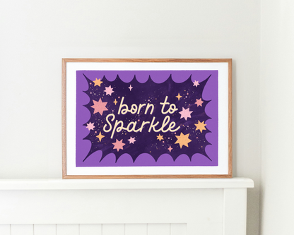 Born to Sparkle Art Print | Motivational Quote Girl Wall Decor | Postcard